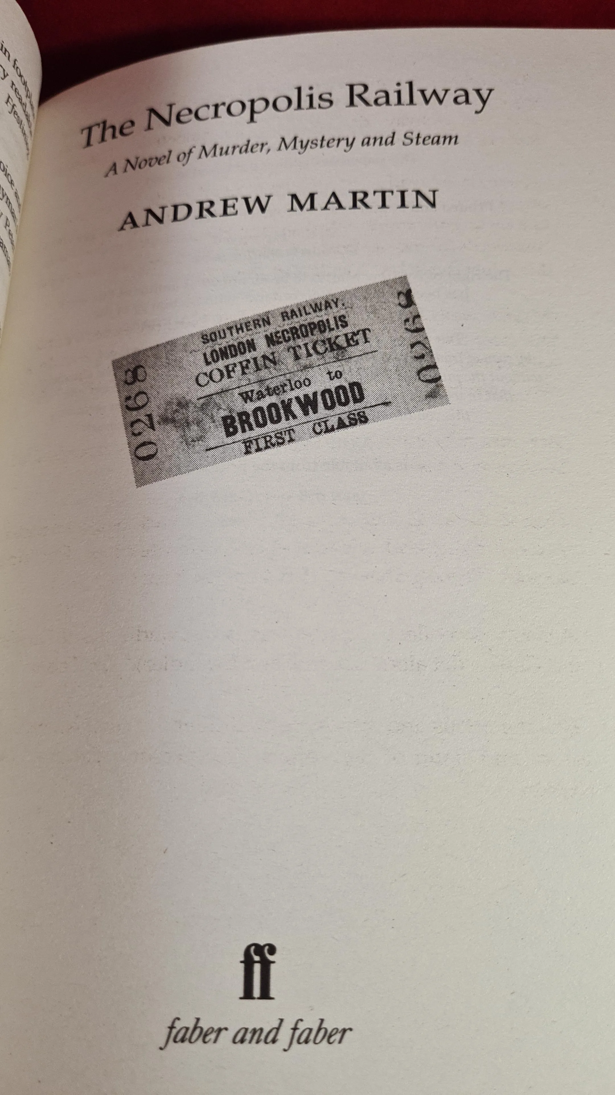 Andrew Martin - The Necropolis Railway, Faber & Faber, 2005, Paperbacks