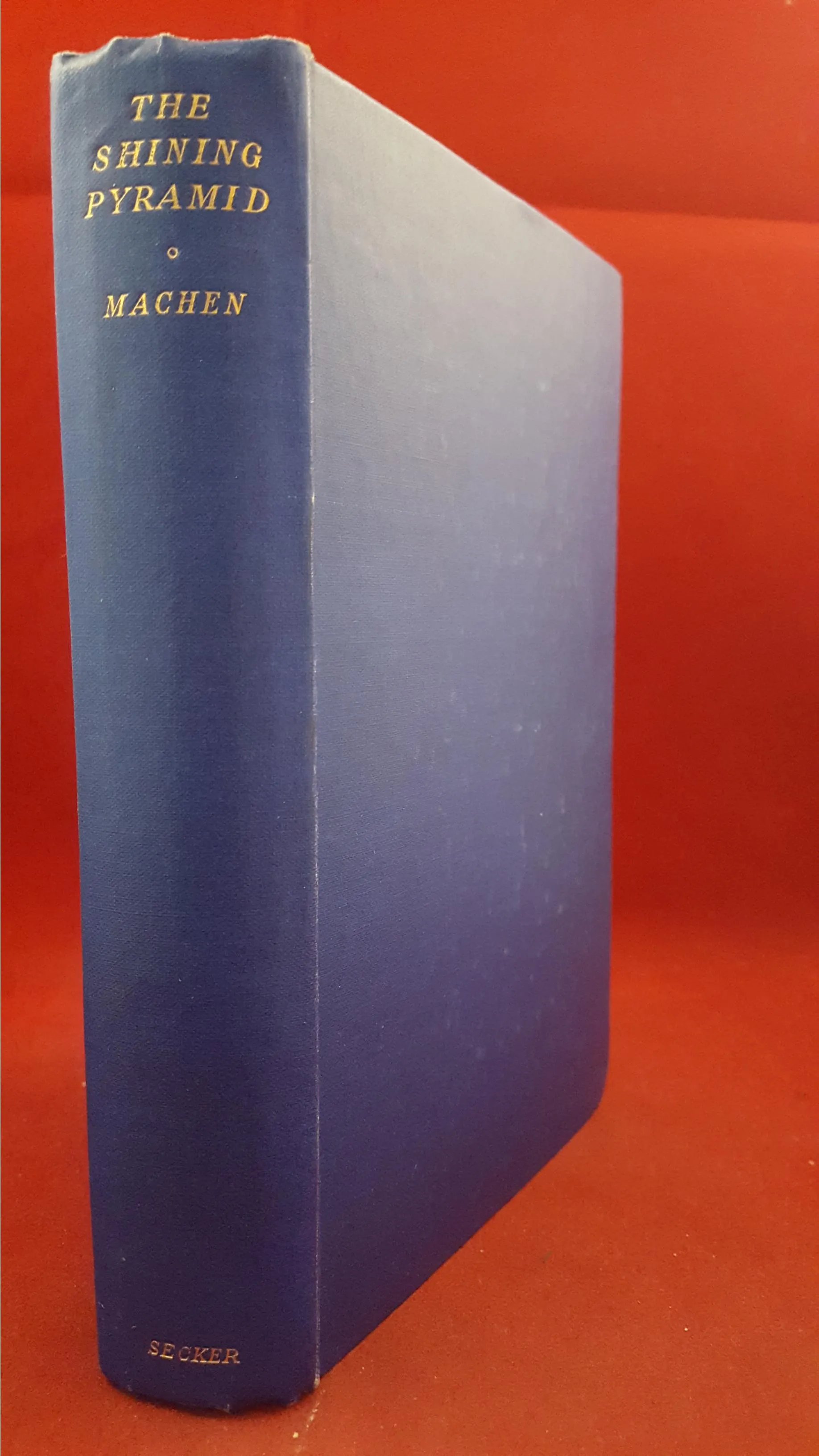 Arthur Machen - The Shining Pyramid, Secker, 1925