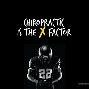Chiropractic X Factor - Football