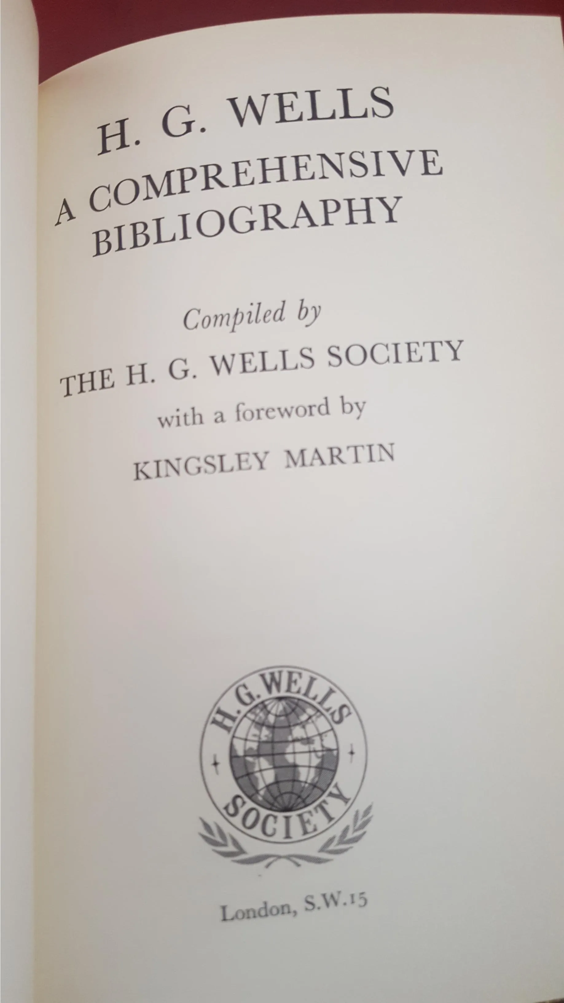 H G Wells - A Comprehensive Bibliography, H G Wells Society, 1968