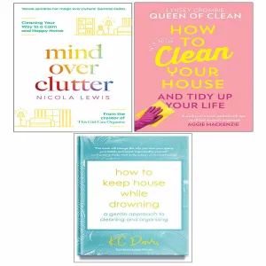 How To Clean Your House, Mind Over Clutter, House While Drowning KC Davis 3 Books Set
