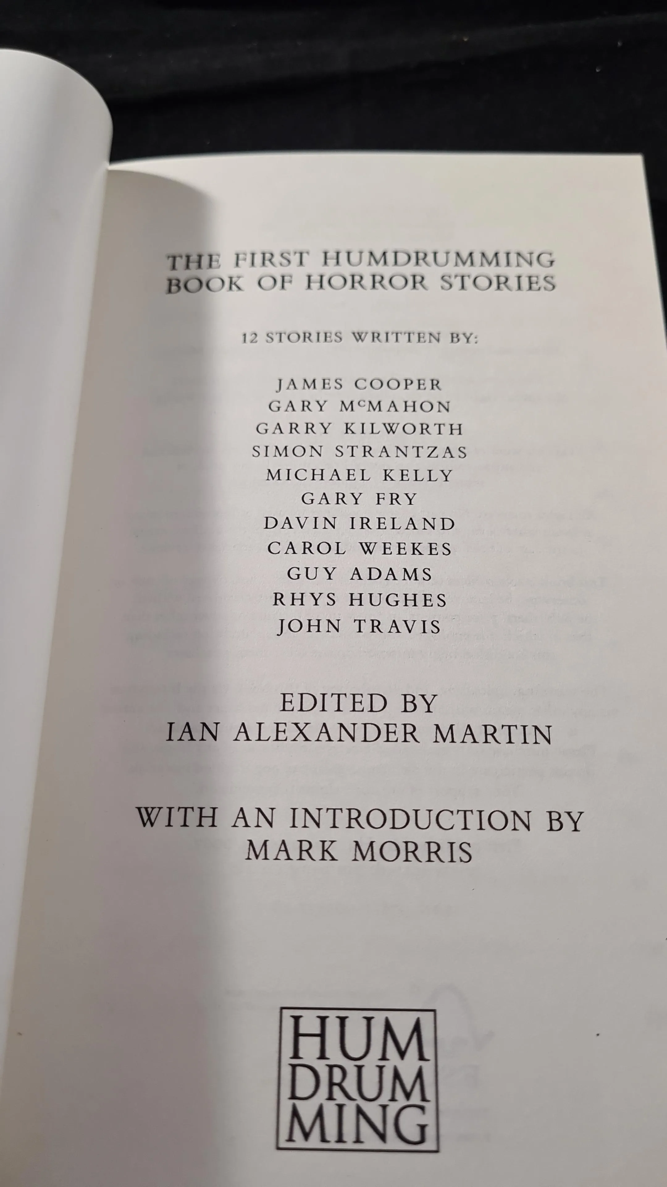 Ian Alexander Martin - The First Humdrumming Book of Horror Stories, 2007, Paperbacks