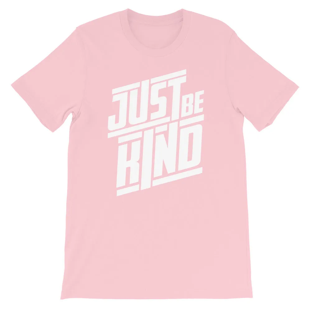 JUST BE KIND - Short-Sleeve Unisex T-Shirt
