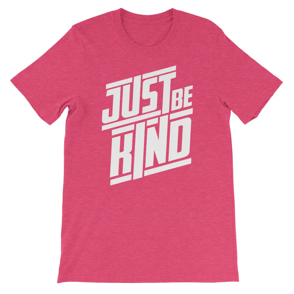 JUST BE KIND - Short-Sleeve Unisex T-Shirt