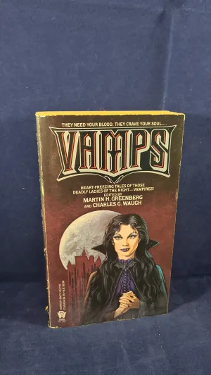 Martin H Greenberg & Charles G Waugh - Vamps, First Daw Books, 1987, Paperbacks