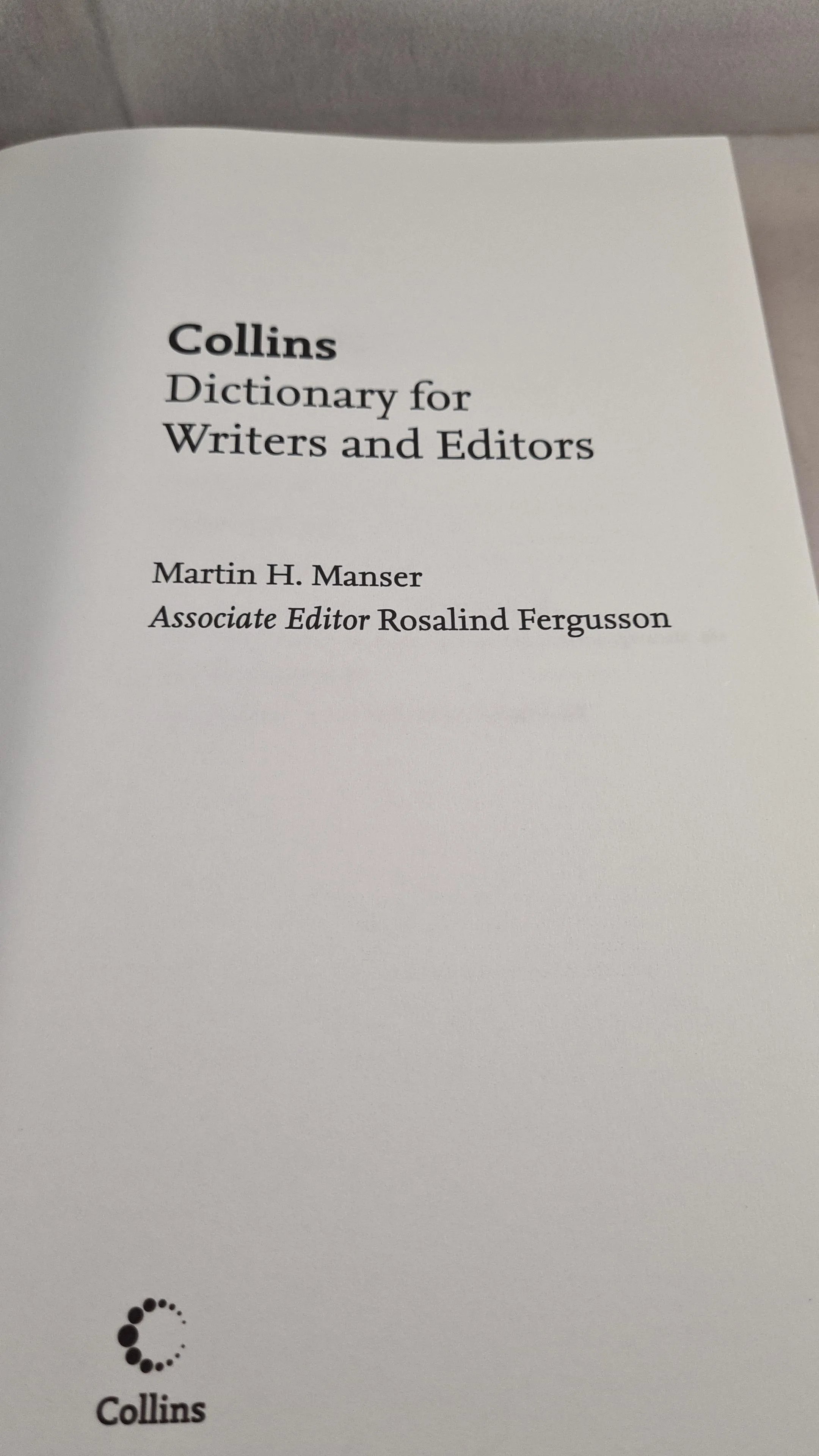 Martin Manser - Collins Dictionary for Writers & Editors, 2006