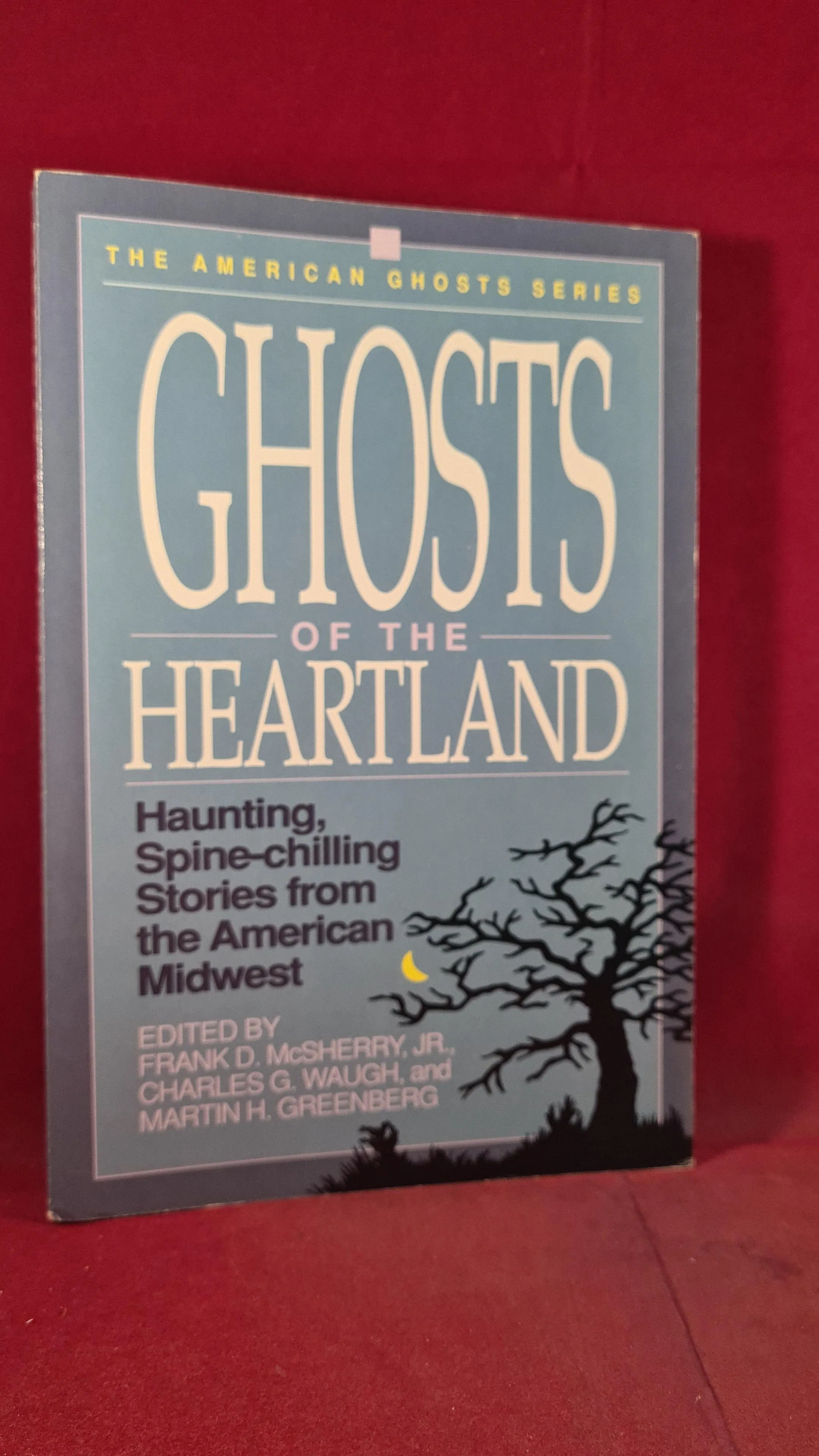 McSherry, Waugh & Greenberg - Ghosts of the Heartland, Rutledge, 1990, Paperbacks