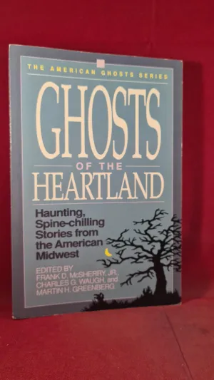McSherry, Waugh & Greenberg - Ghosts of the Heartland, Rutledge, 1990, Paperbacks