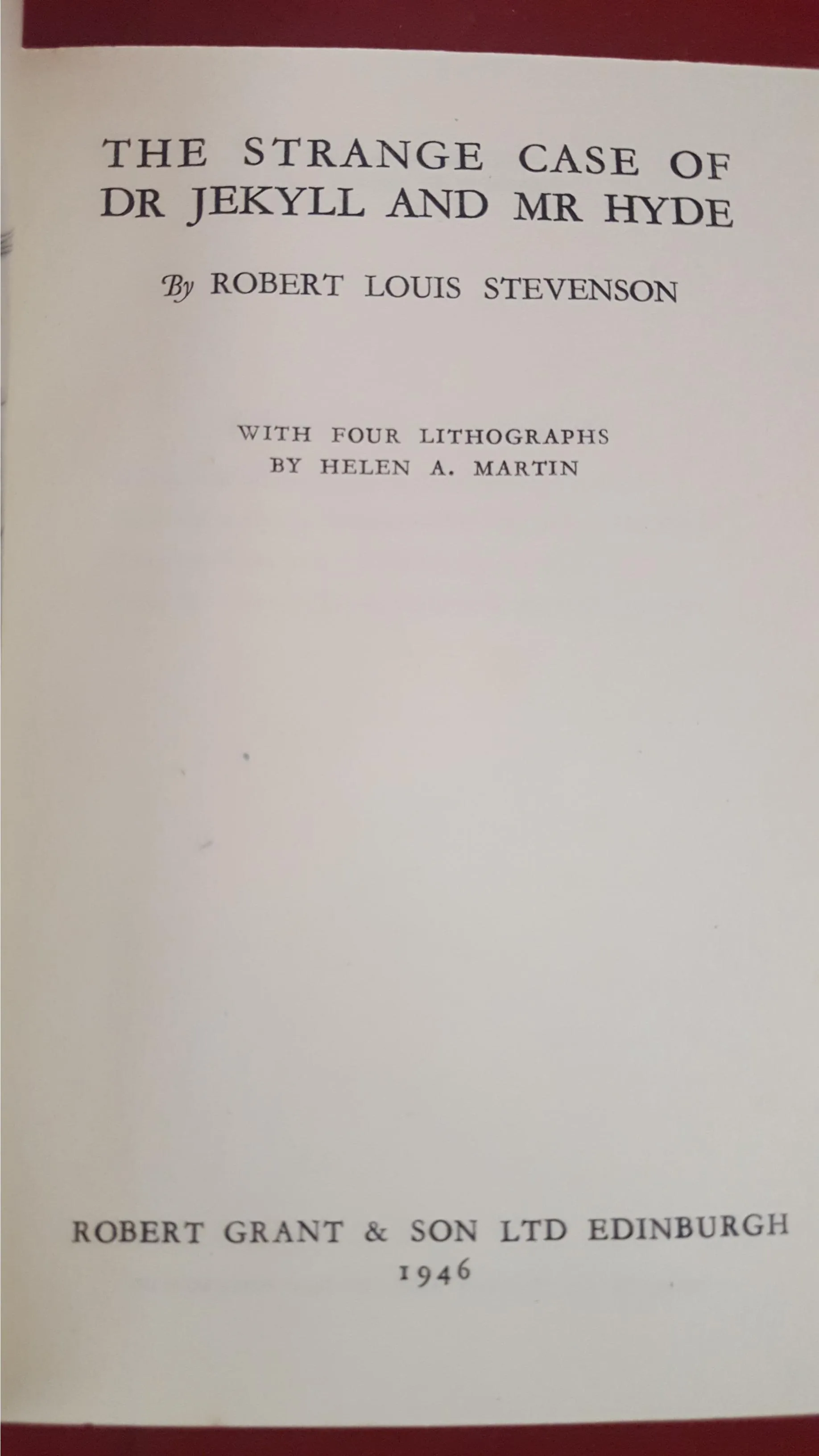 R L Stevenson - The Strange Case of Dr Jekyll and Mr Hyde, Grant, 1946