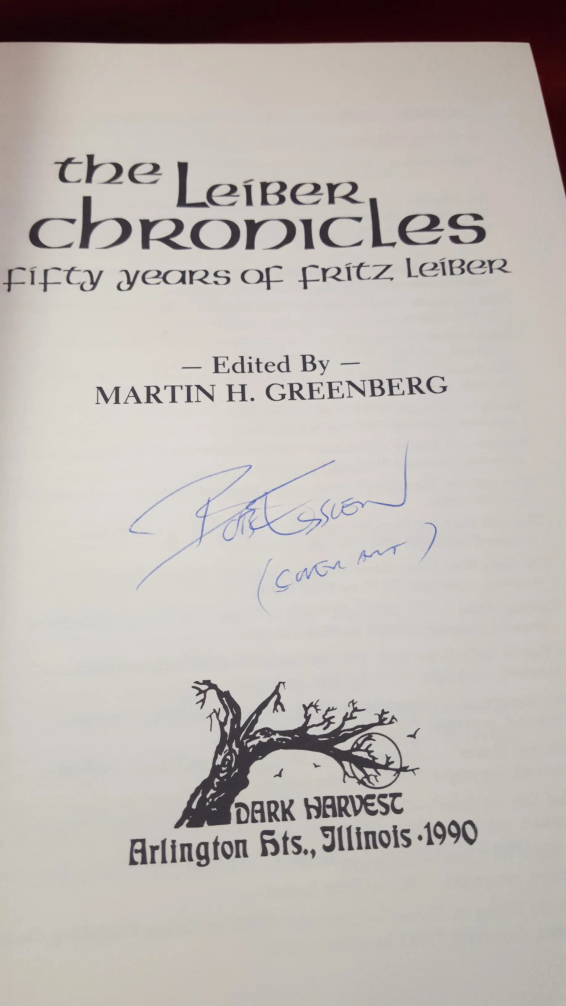 The Leiber Chronicles - 50 Years of Fritz Leiber, Dark Harvest, 1990, Signed Bob Eggleton